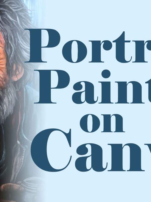 Portrait Painting on Canvas with Rick Morris