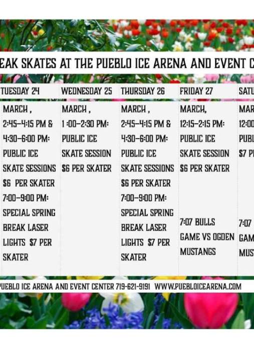 Spring Break Skates at the Pueblo Ice Arena and Event Center