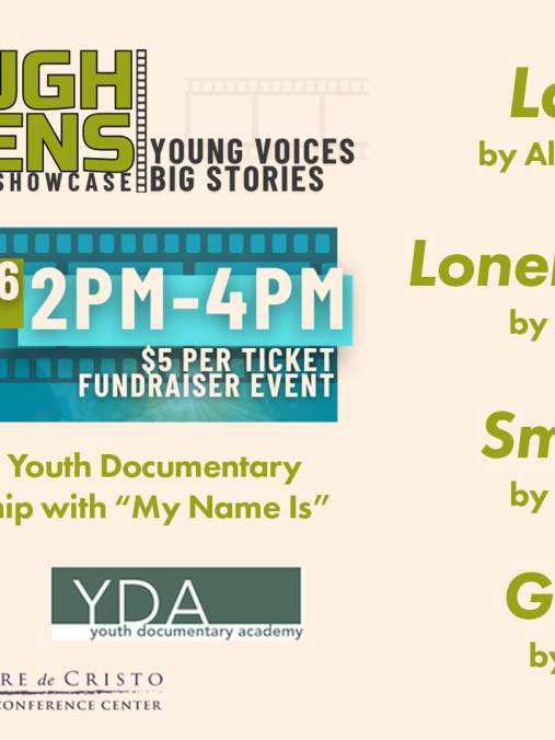 Through Their Lens - Youth Film Showcase
