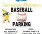 Notice of Parking Availability for Savannah Bananas at Extraordinary Ventures
