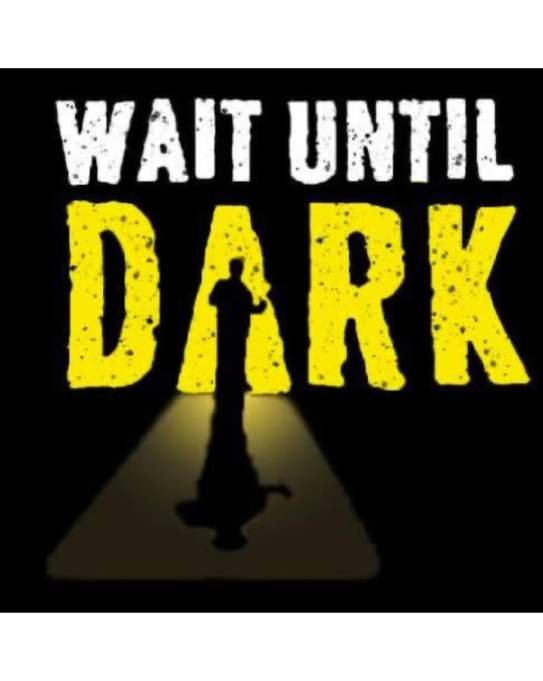 Wait Until Dark