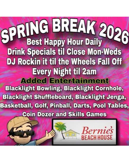 Spring Break 2026 @ Bernie's Beach House
