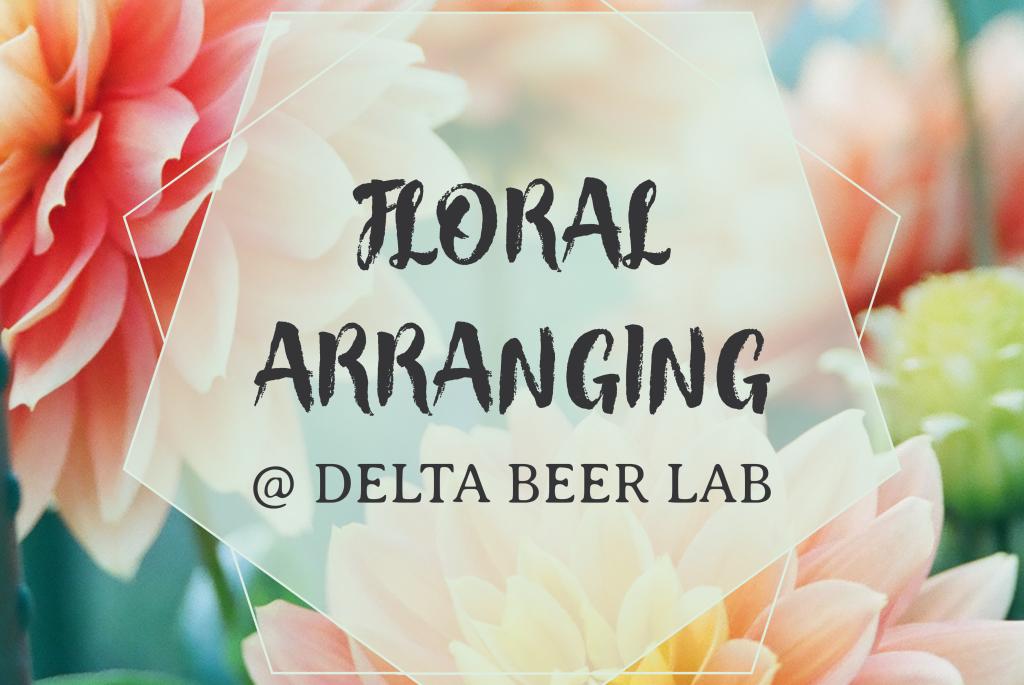 Floral Arranging Delta Beer Lab with Forrest Farms Madison, WI
