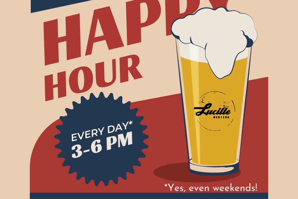 Lucille Happy Hour
