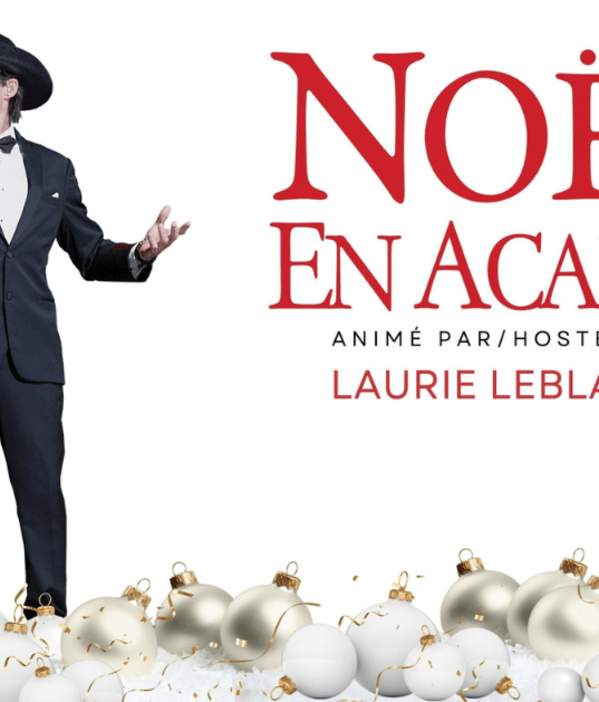 Noël En Acadie 2026