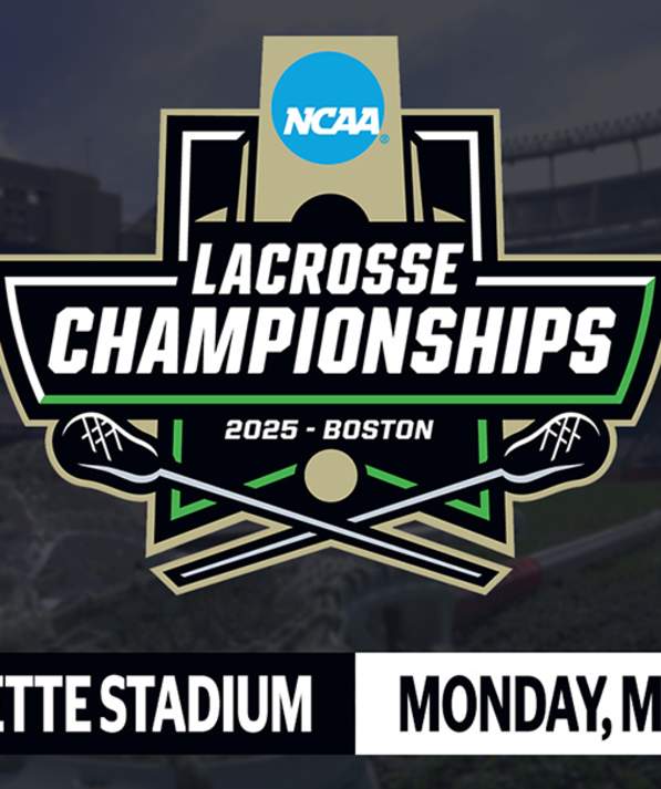 2025 NCAA Lacrosse Championships &#8211; Division I Men’s Championship