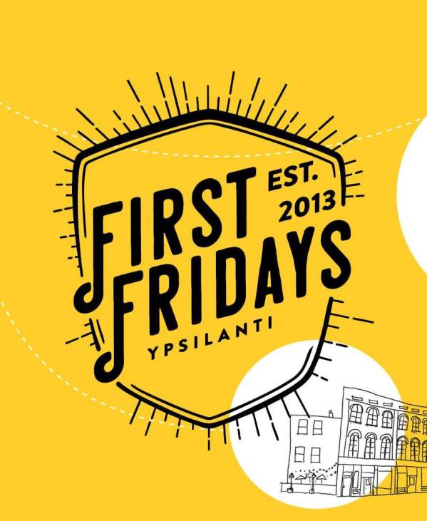 First Fridays Ypsilanti
