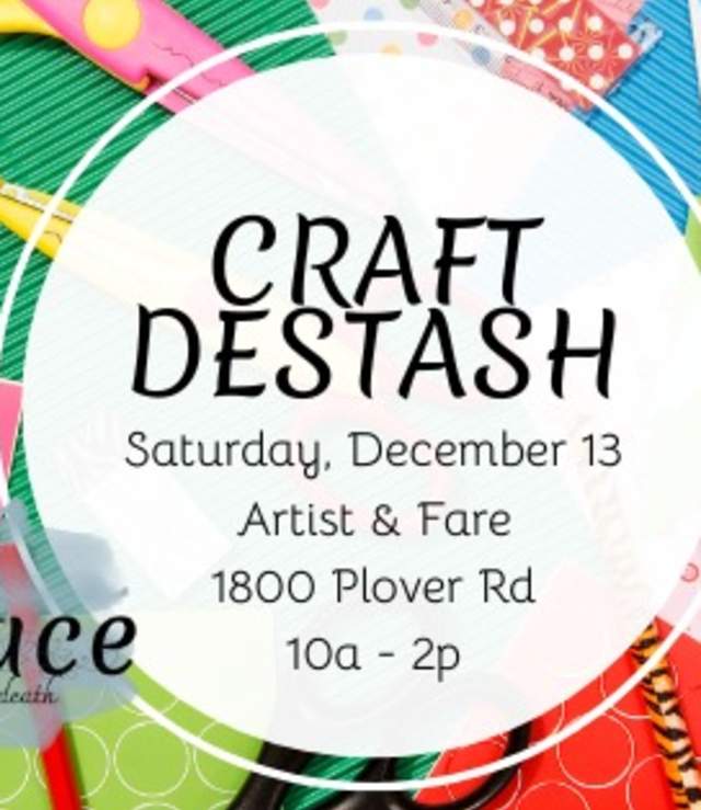Craft Destash at Artist & Fare
