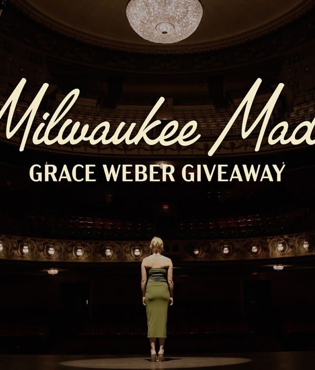 Milwaukee Made Grace Weber Giveaway