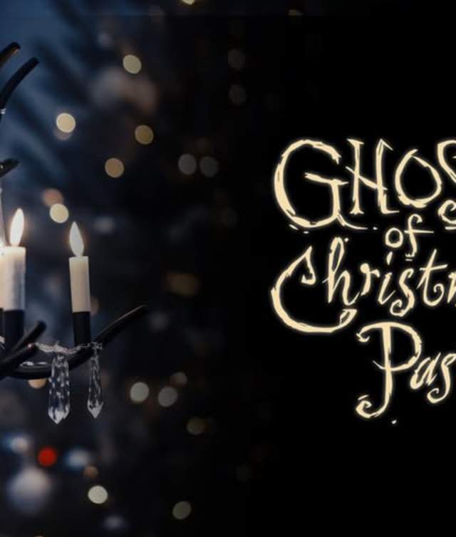 Ghosts of Christmas Past