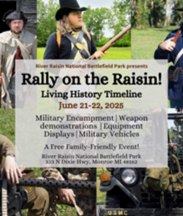 Rally on the Raisin: Presented by River Raisin National Battlefield Park