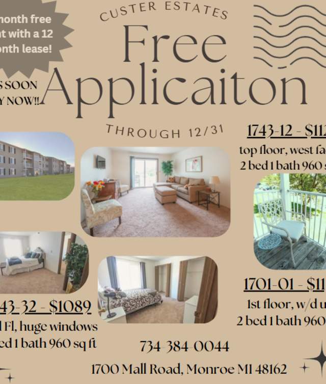 Free application/ Free rent at Custer Estates!