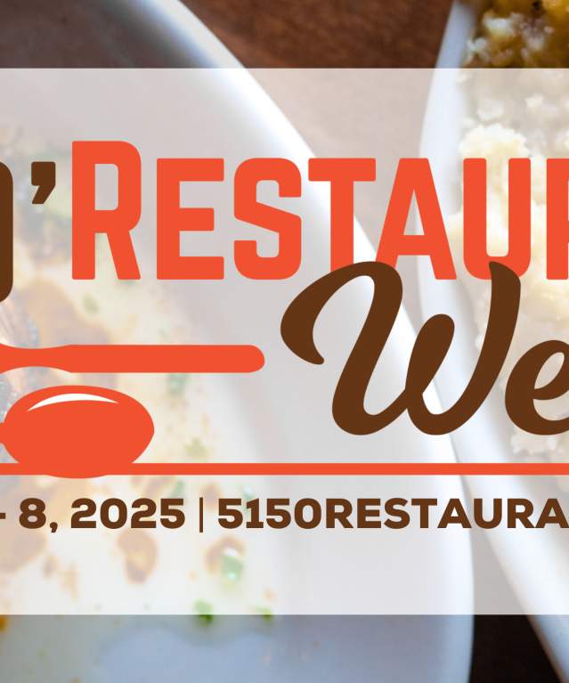 5150' Restaurant Week 2025