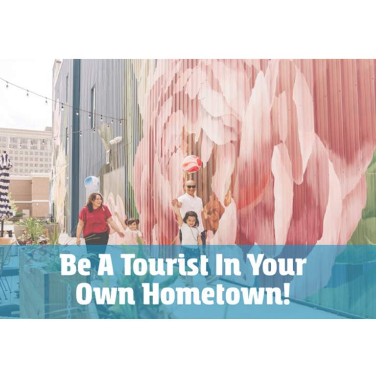 Promotional images for Be A Tourist In Your Own Hometown 2026.