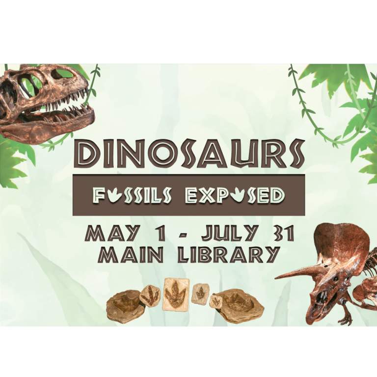 Photo advertisement of the Dinosaur exhibition and photos of dinosaur bones at the Allen County Library May 1 - July 31.