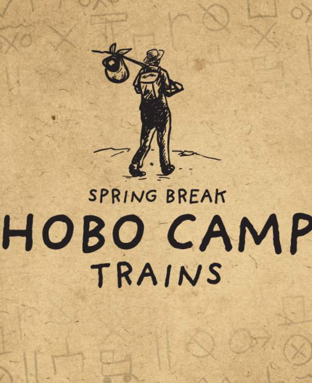Hobo Camp One-Hour Trains