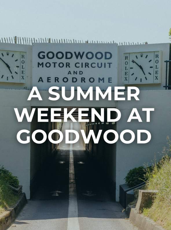An action-packed summer weekend at Goodwood