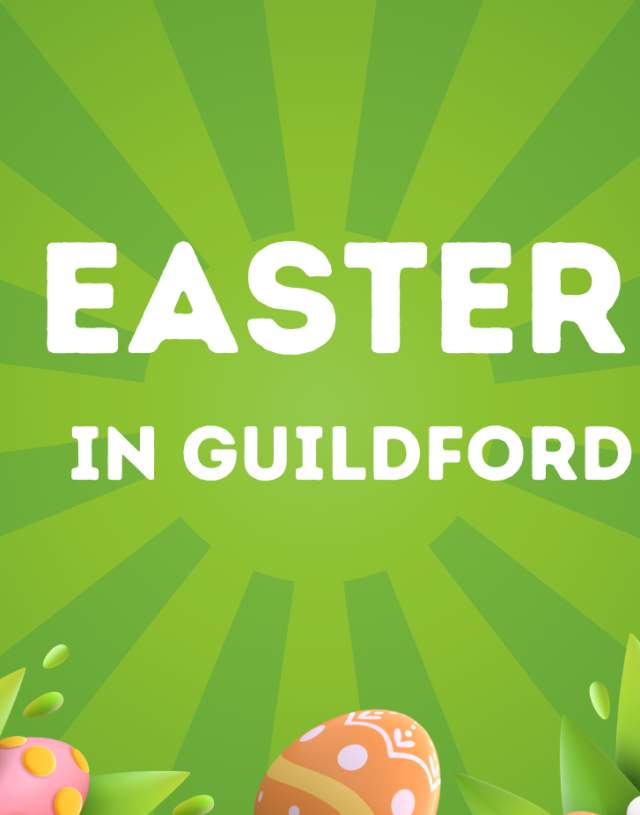 Easter in Guildford