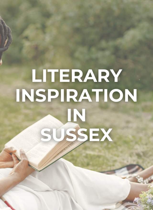 Literary Inspiration in Sussex