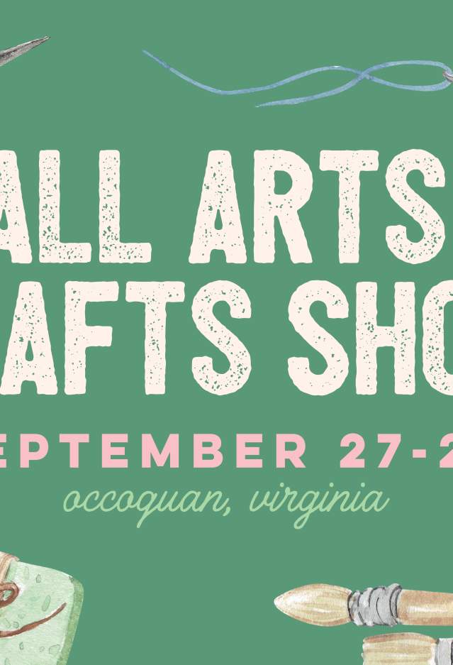 Celebrate Fall with Art, Music, and Fun at the 2025 Fall Arts & Crafts Show in Historic Occoquan