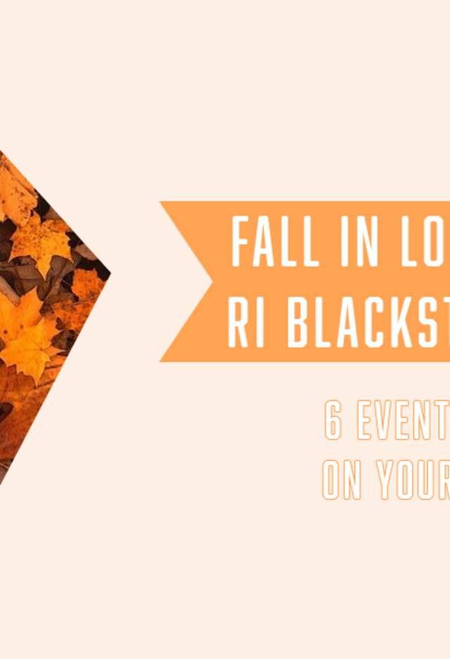 Fall in Love with the RI Blackstone Valley: 6 Fall October Events to Mark on Your Calendar