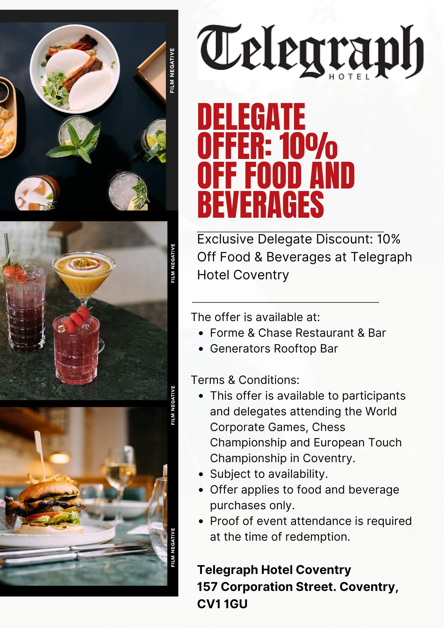 Exclusive Delegate Discount: 10% Off Food & Beverages Telegraph Hotel Coventry