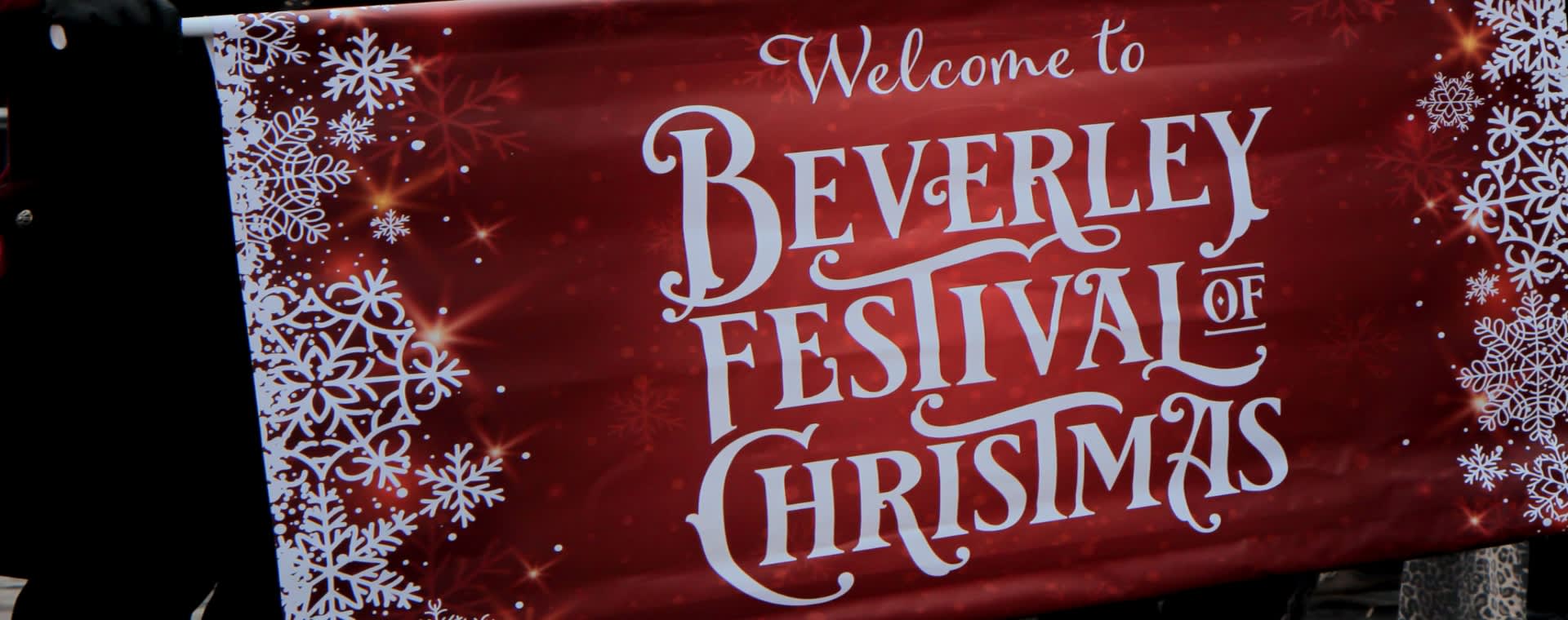 Banner reading 'Welcome to Beverley Festival of Christmas'.