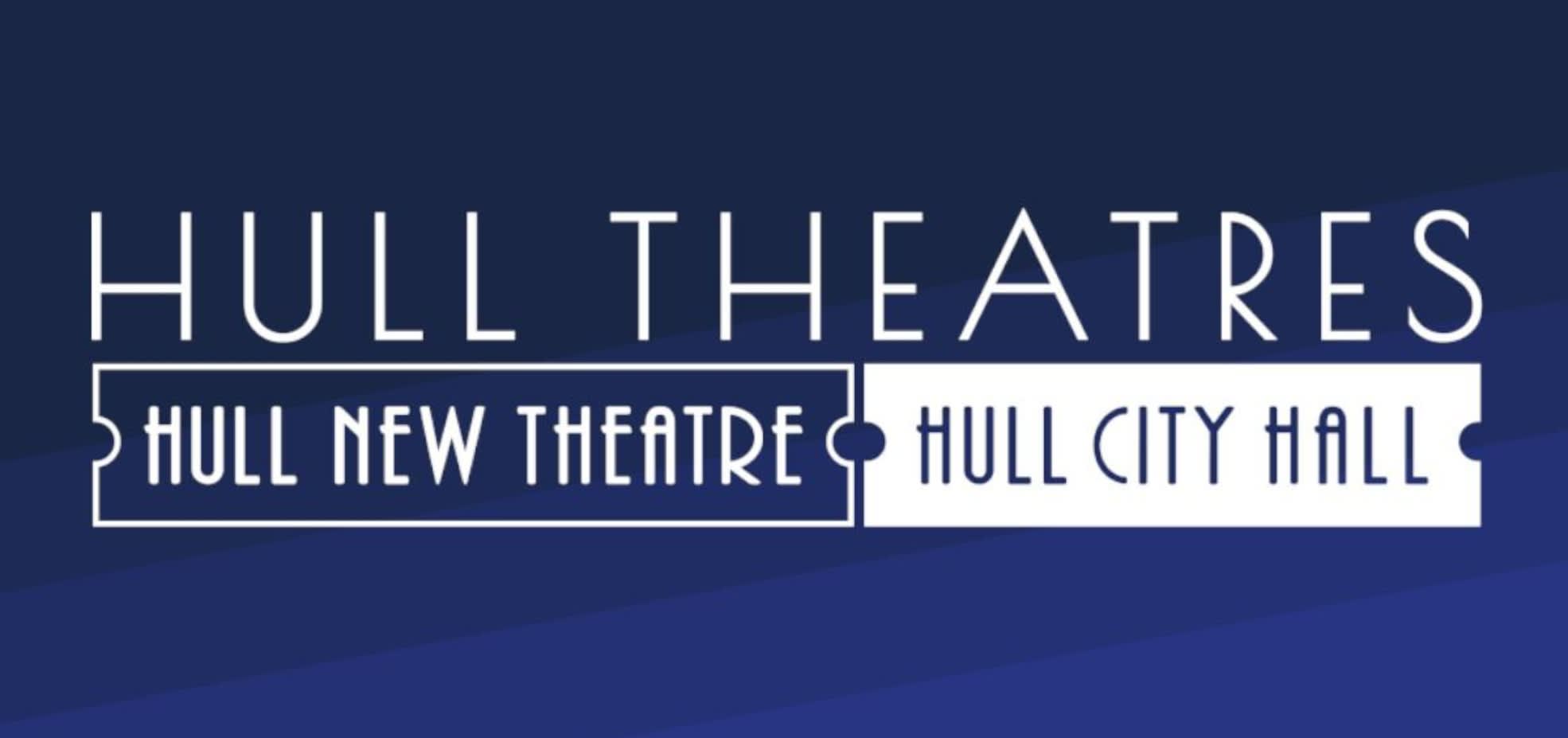 Hull Theatres Logo. The background is blue and Hull Theatres is typed in white writing.Underneath there's a white outline of rectangles which read Hull New theatre and Hull City Hall.