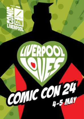 Liverpool Loves Comic Con 24 graphic which shows a super hero wearing a red cape. The graphic says 'Liverpool LOVES Comic Con 24'