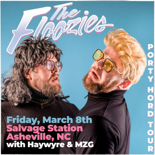 The Floozies with Haywyre &MZG