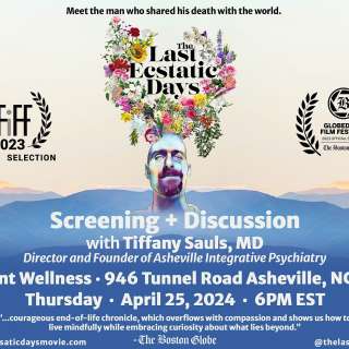 "The Last Ecstatic Days" Film Screening and Discussion