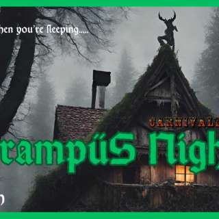 CARNIVALE MACABRE: KRAMPÜS NIGHT