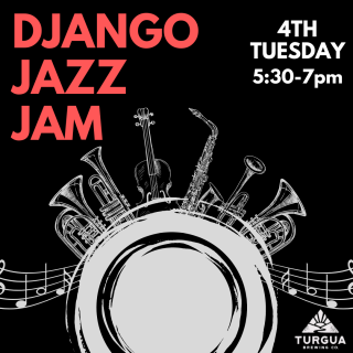 4th Tuesday Open Jam: Django Jazz Jam at Turgua Brewing