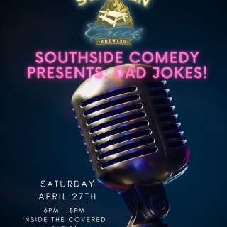 Southside Comedy : Dad Jokes!