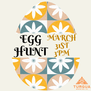 Egg Hunt at Turgua Brewing