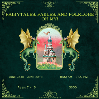 Fairytales, Fables, and Folklore. Oh My: Theater Camp