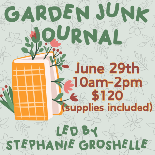 Garden Junk Journal Workshop