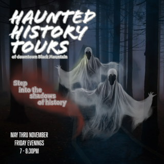 Haunted History Tour of Downtown Black Mountain