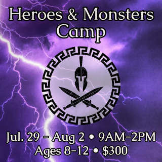 Heroes & Monsters: A Summer Camp of Mythic Proportions