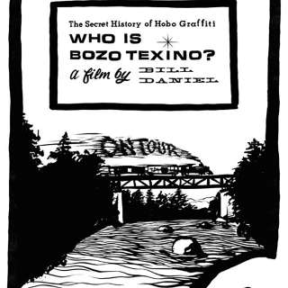 Film Screening: Who is Bozo Texino? by Bill Daniel