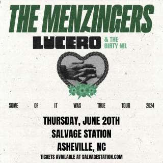 The Menzingers with Lucero & The Dirty Nil