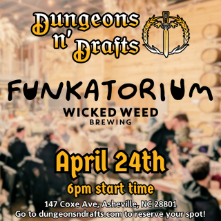 Dungeons and Drafts at The Funkatorium