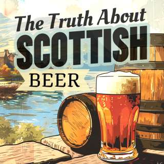 The Truth About Scottish Beer with Ron Pattison