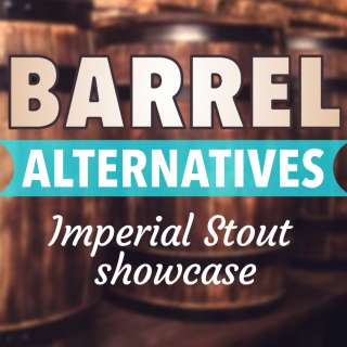 Barrel Alternatives & Imperial Stout Releases