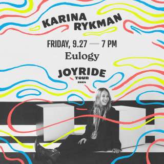 Karina Rykman: Joyride Fall Tour