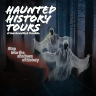 Swannanoa Valley Museum Haunted History Tour of Downtown Black Mountain