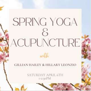 Spring Yoga & Acupuncture