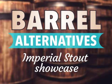 Barrel Alternatives & Imperial Stout Releases