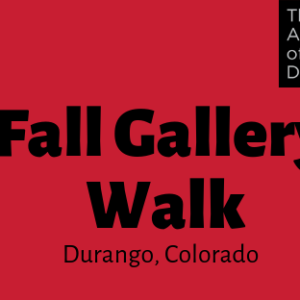 Fall Gallery Walk
