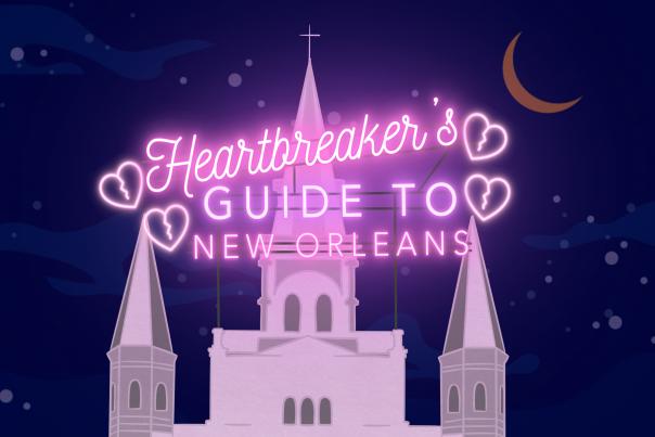 Heartbreaker's Guide to New Orleans